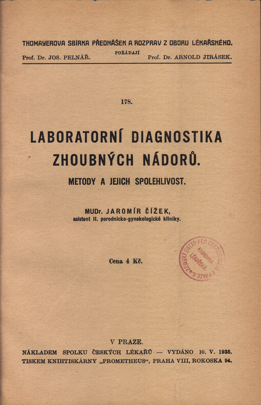 Laboratorní diagnostika zhoubných nádorů : metody a jejich spolehlivost