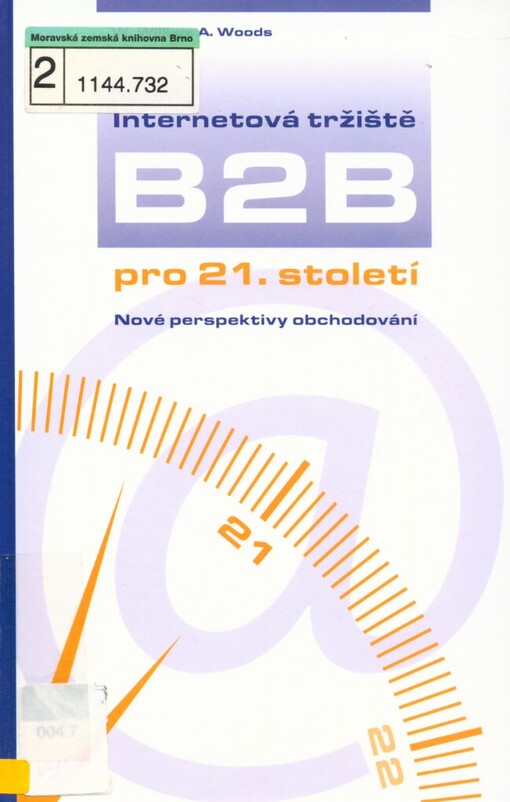 Internetová tržiště B2B pro 21. století