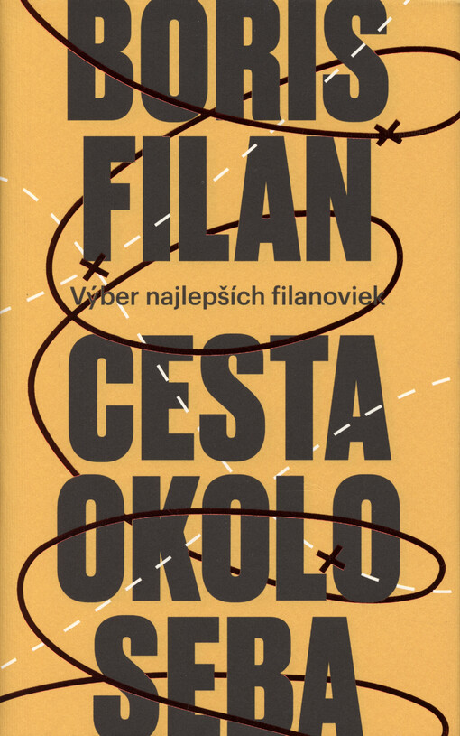 Cesta okolo seba : výber najlepších filanoviek