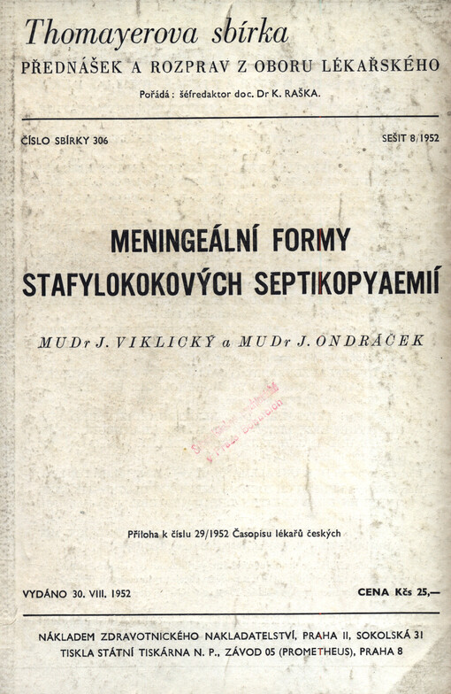 Meningeální formy stafylokokových septikopyaemií