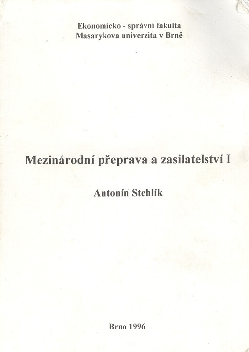 Mezinárodní přeprava a zasilatelství. I