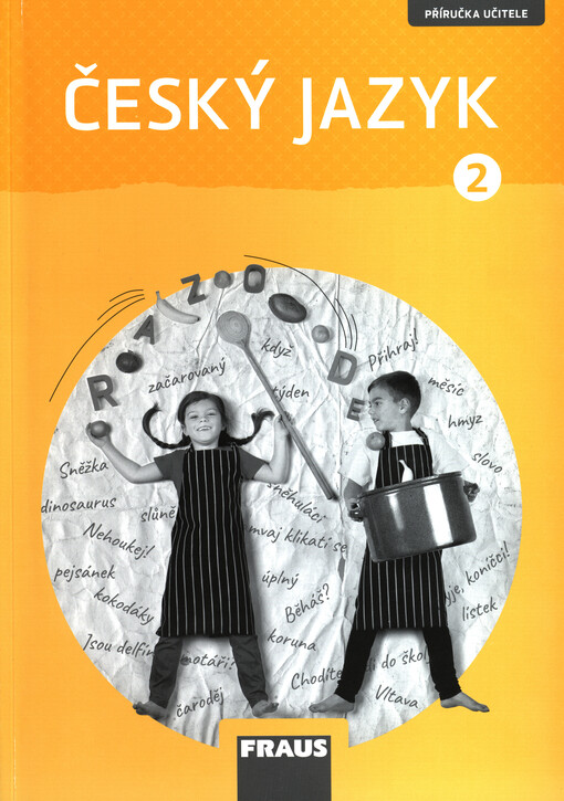Český jazyk : příručka učitele k učebnici pro 2. ročník základní školy