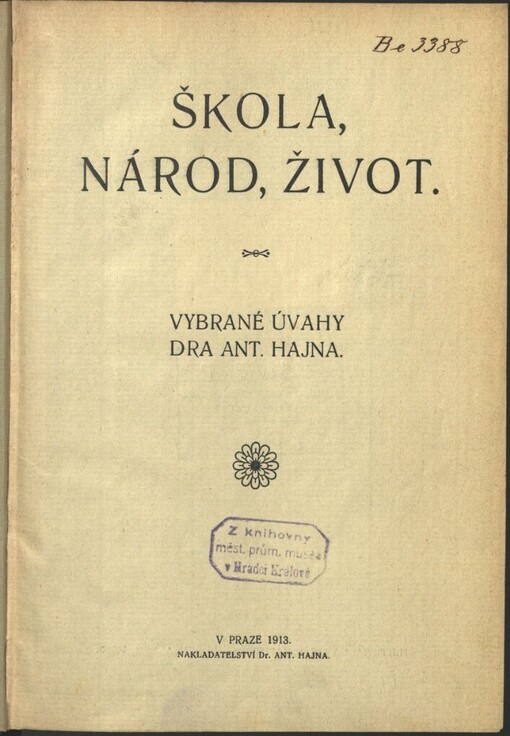 Škola, národ, život: vybrané úvahy