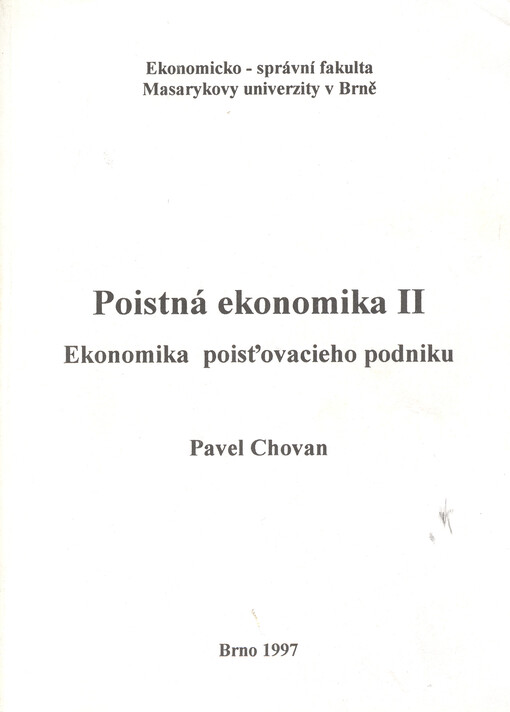 Poistná ekonomika. II, Ekonomika poisťovacieho podniku