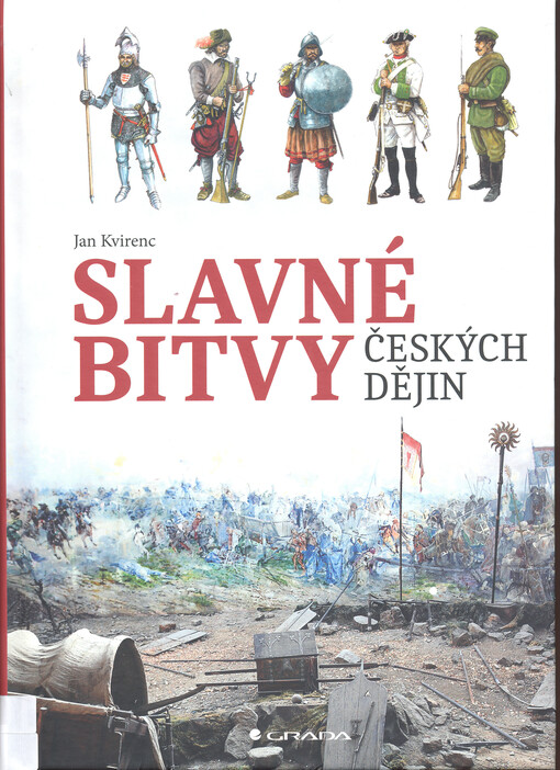 Slavné bitvy českých dějin | Kvirenc Jan
