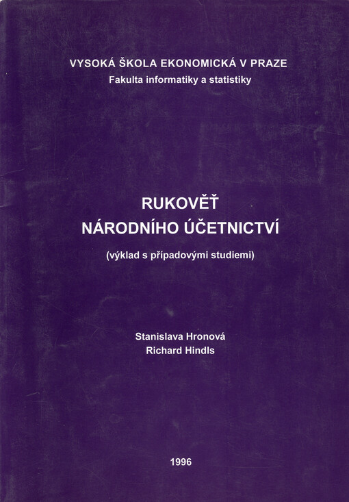 Rukověť národního účetnictví : (výklad s případovými studiemi)