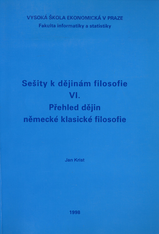 Sešity k dějinám filosofie. VI., Přehled dějin německé klasické filosofie