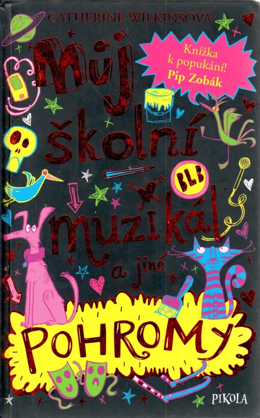 Můj školní muzikál a jiné pohromy