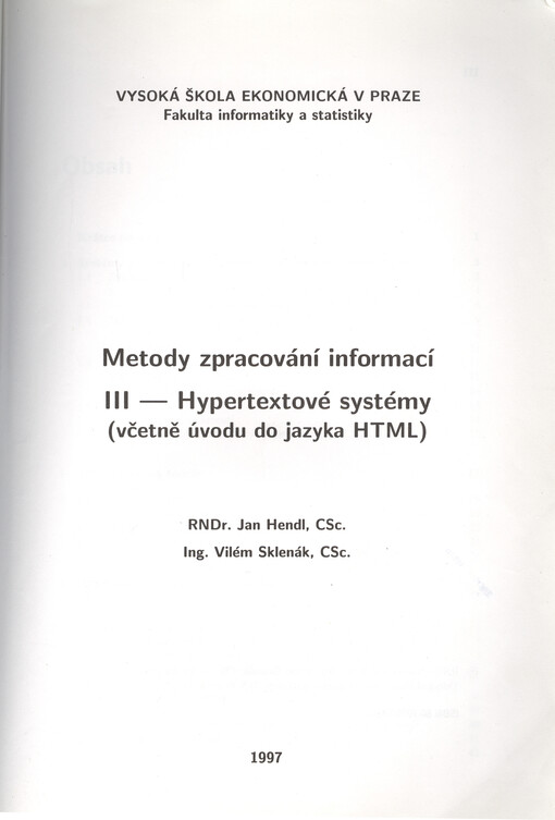 Metody zpracování informací. III, Hypertextové systémy (včetně úvodu do jazyka HTML)