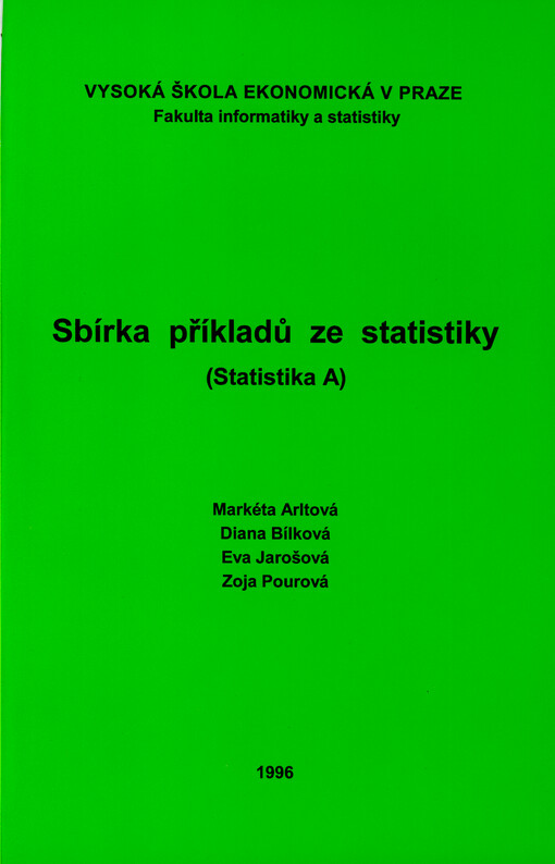 Sbírka příkladů ze statistiky. Statistika A