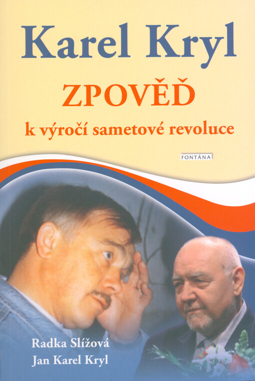 Karel Kryl - Zpověď : k výročí sametové revoluce