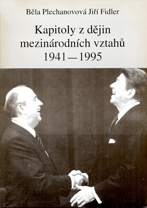 Kapitoly z dějin mezinárodních vztahů 1941-1995