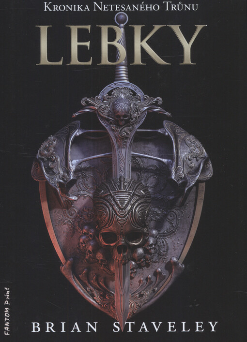 Kronika netesaného trůnu. Lebky