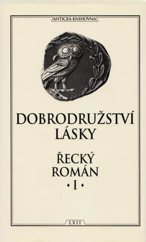 Dobrodružství lásky : řecký román. I.
