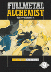 Fullmetal alchemist = Ocelový alchymista. 9  (odkaz v elektronickém katalogu)