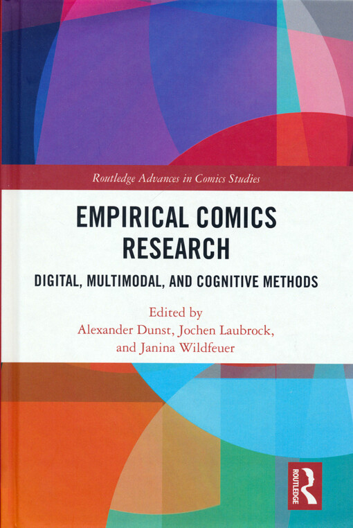 Empirical comics research : digital, multimodal, and cognitive methods