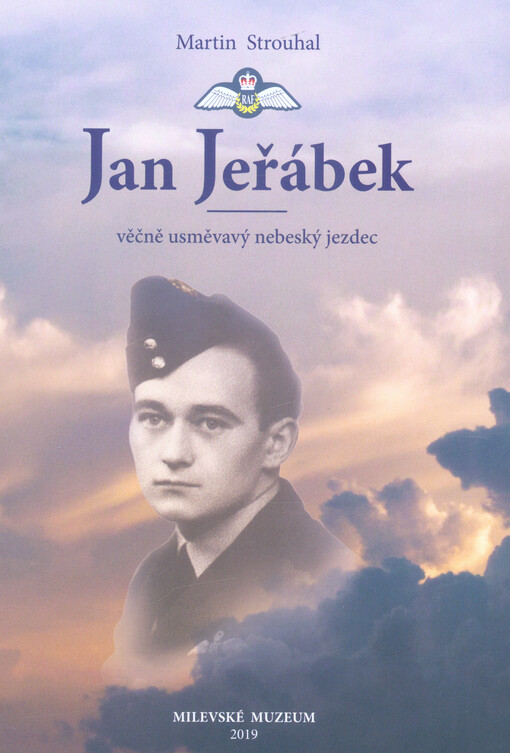 Jan Jeřábek : věčně usměvavý nebeský jezdec