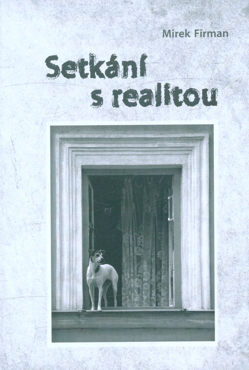 Setkání s realitou