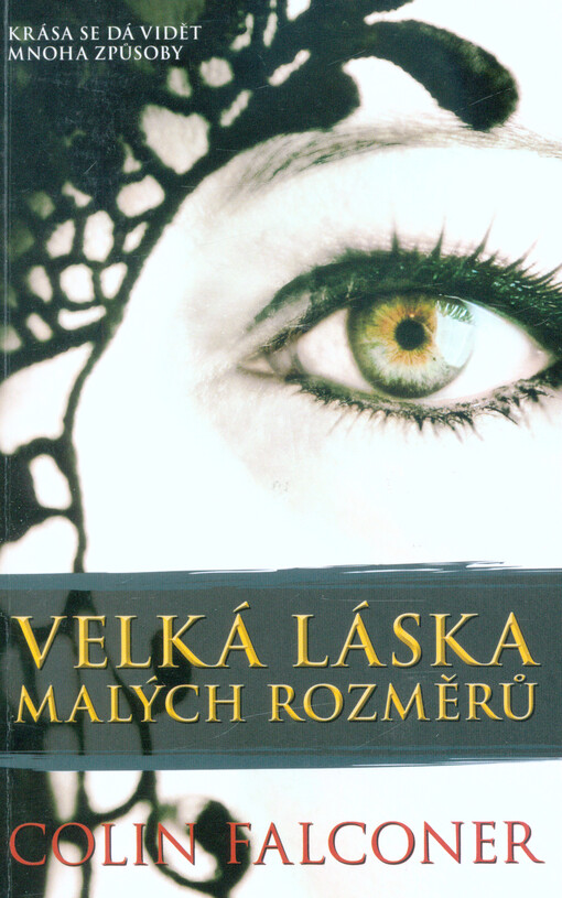 Velká láska malých rozměrů