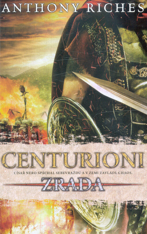 Centurioni. Zrada
