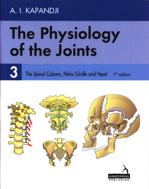 The Physiology of the Joints: The Spinal Column, Pelvic Girdle and Head
