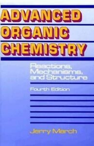 Advanced Organic Chemistry: Reactions, Mechanisms, and Structure