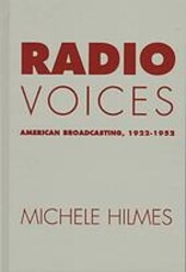 Radio Voices: American Broadcasting, 1922-1952