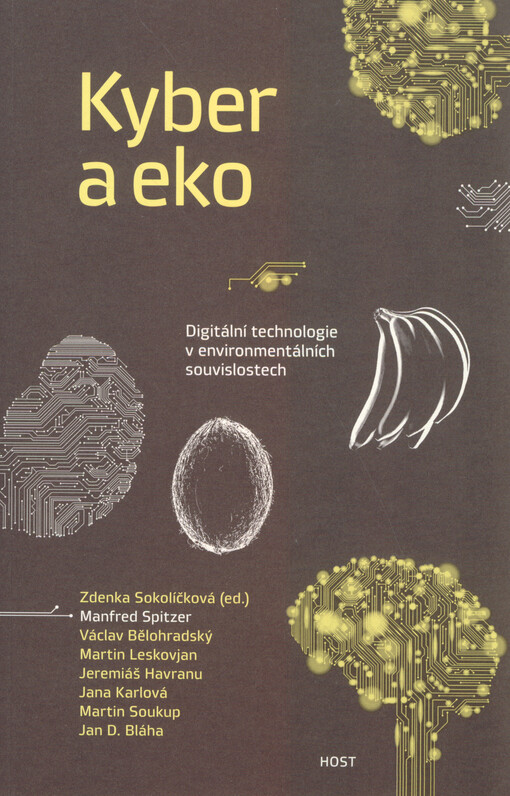 Kyber a eko : digitální technologie v enviromentálních souvislostech