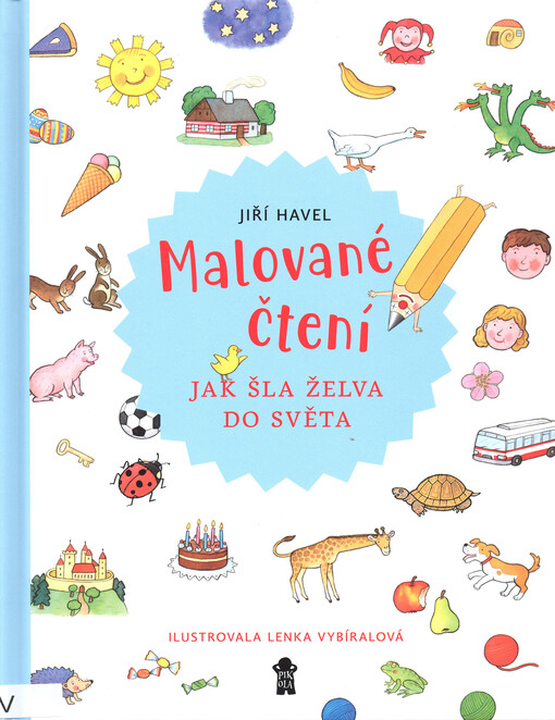 Malované čtení : jak šla želva do světa