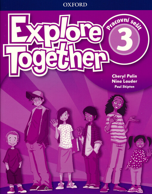 Explore together 3. Pracovní sešit