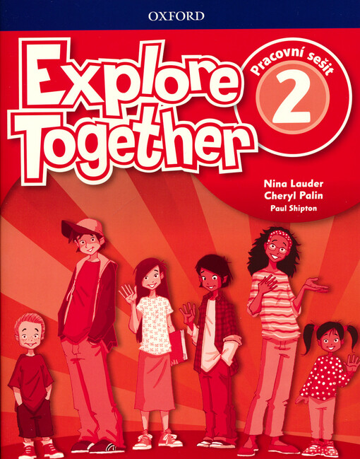 Explore together 2. Pracovní sešit