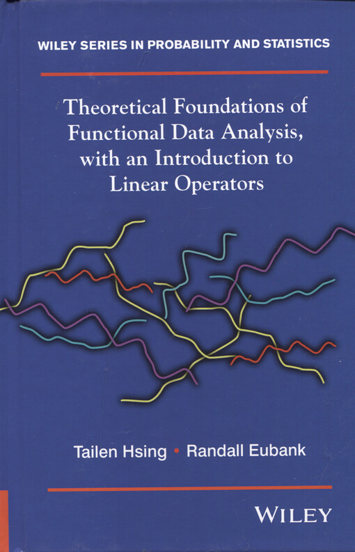 Theoretical foundations of functional data analysis, with an introduction to linear operators