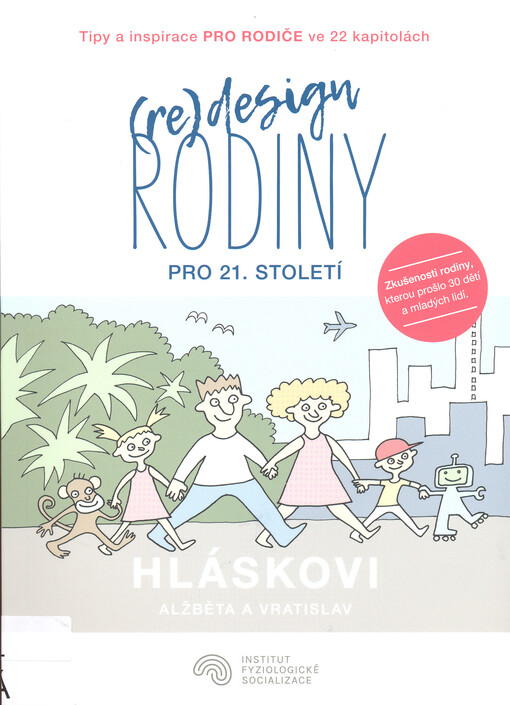 (Re)design rodiny pro 21. století
