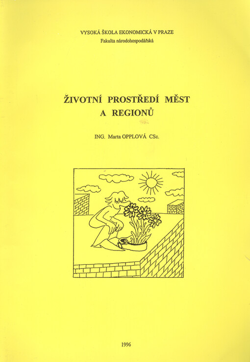 Životní prostředí měst a regionů.