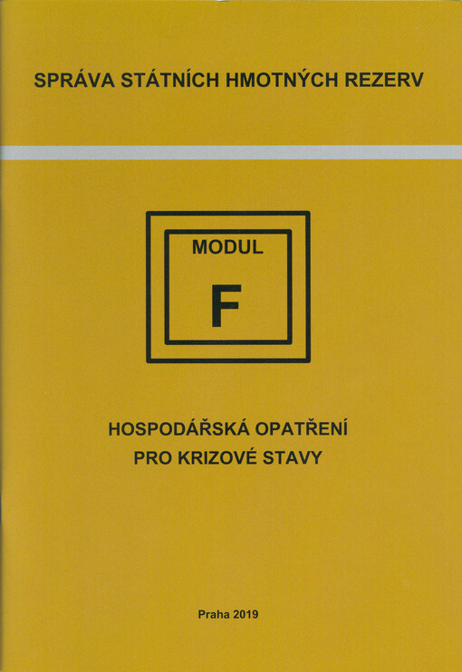 Hospodářská opatření pro krizové stavy : modul - F
