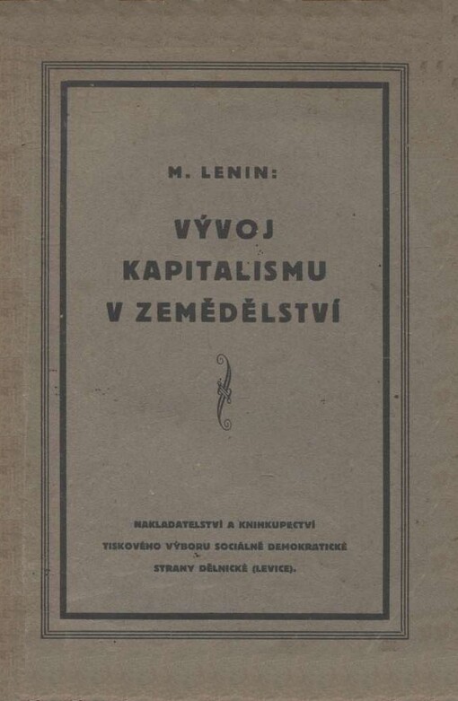 Vývoj kapitalismu v zemědělství (1899-1915)
