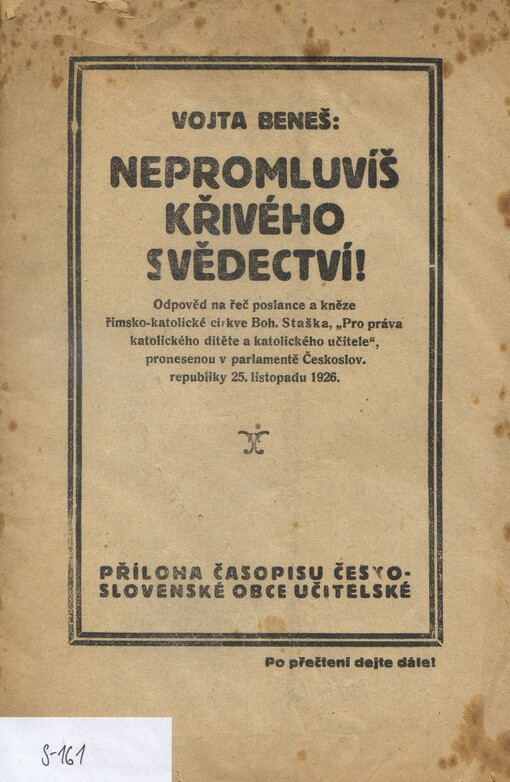 Nepromluvíš křivého svědectví! 