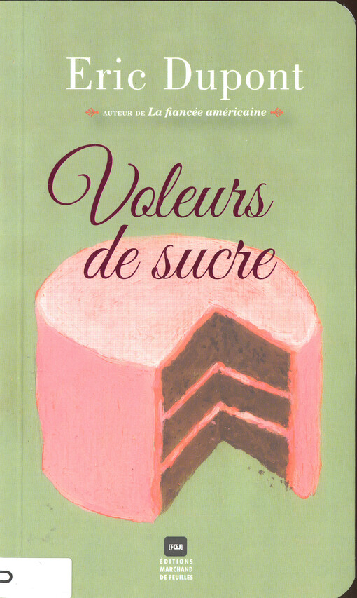Voleurs de sucre : roman