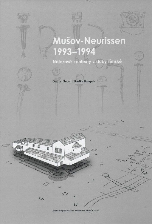 Mušov-Neurissen 1993-1994 : nálezové kontexty z doby římské