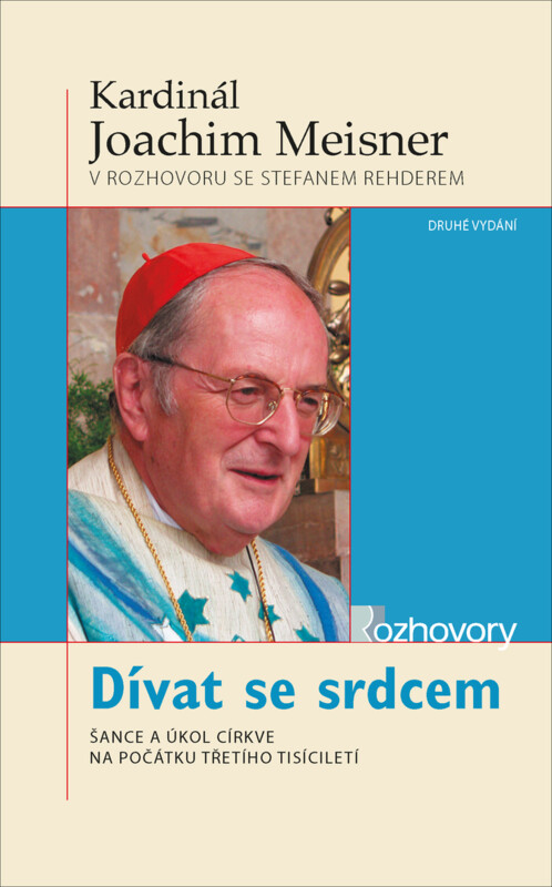 Dívat se srdcem : šance a úkol církve na počátku třetího tisíciletí