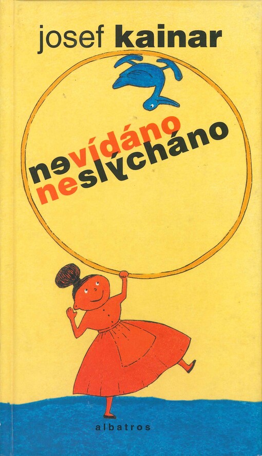 Nevídáno neslýcháno