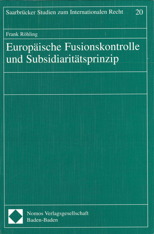 Europäische Fusionskontrolle und Subsidiaritätsprinzip