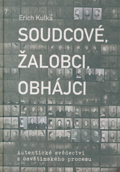 Soudcové, žalobci, obhájci