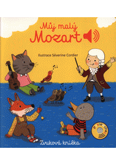 Můj malý Mozart  (odkaz v elektronickém katalogu)