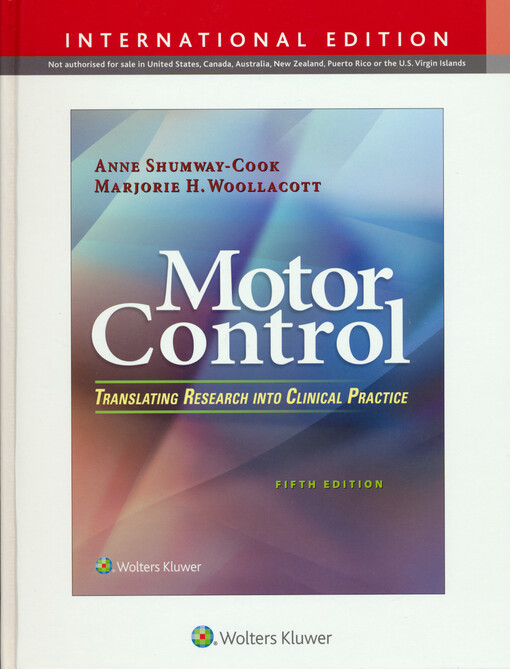 Motor control : translating research into clinical practice