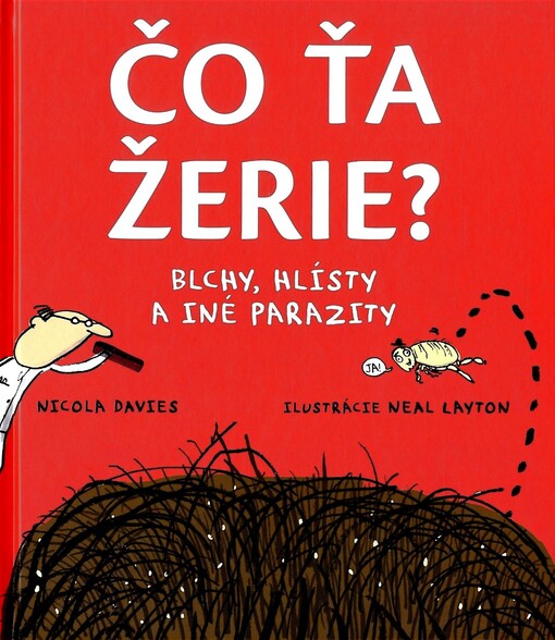 Čo ťa žerie?