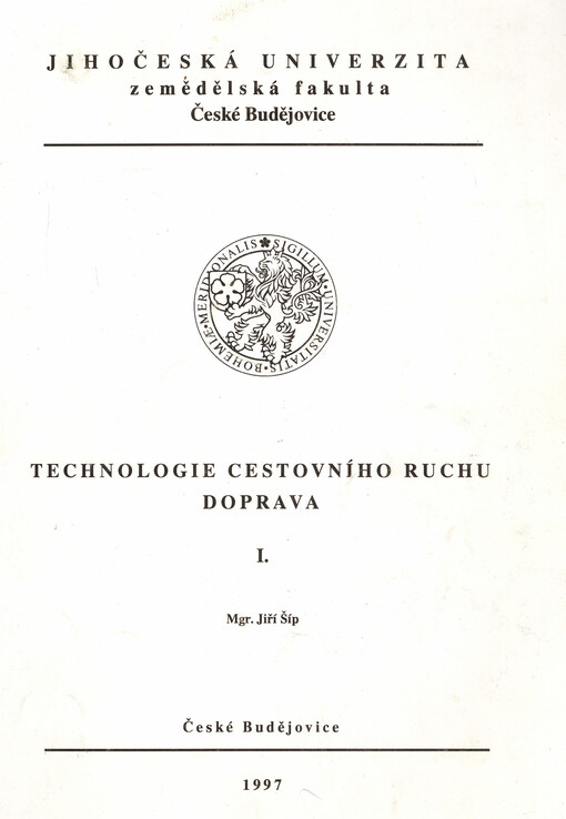 Technologie cestovního ruchu. Doprava. I.