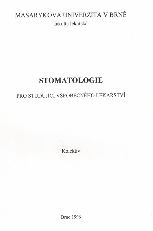Stomatologie pro studující všeobecného lékařství