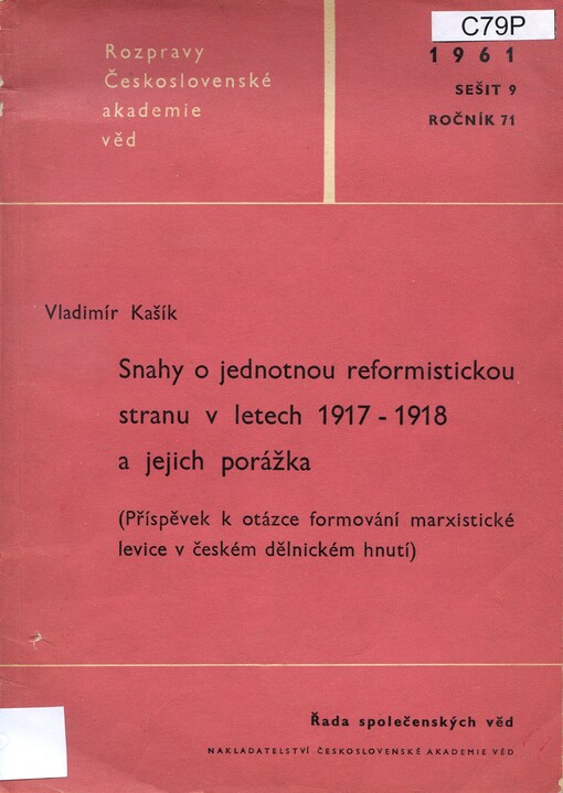 Snahy o jednotnou reformistickou stranu v letech 1917-1918 a jejich porážka