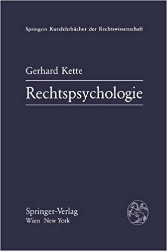 Rechtspsychologie (Springers Kurzlehrbücher der Rechtswissenschaft) (German Edition)